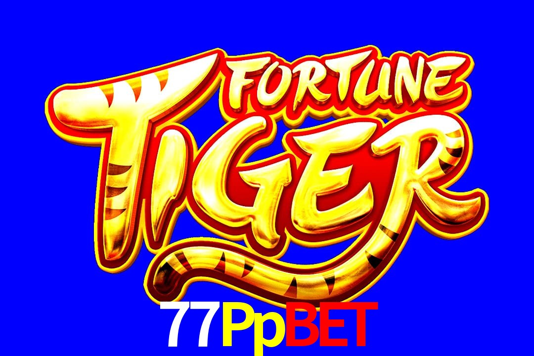 Exótico com Jogo Fortune Tiger no 77Ppbet